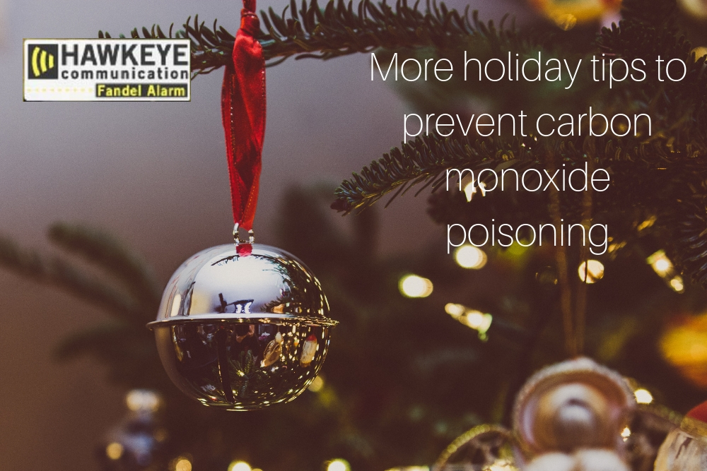 More holiday tips to prevent carbon monoxide poisoning
