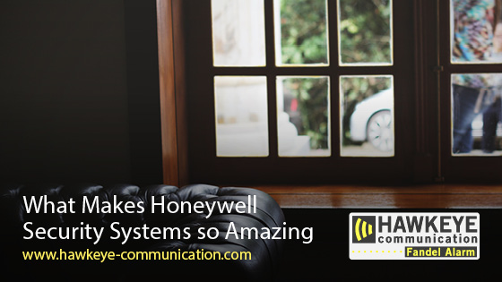 What Makes Honeywell Security Systems so Amazing?