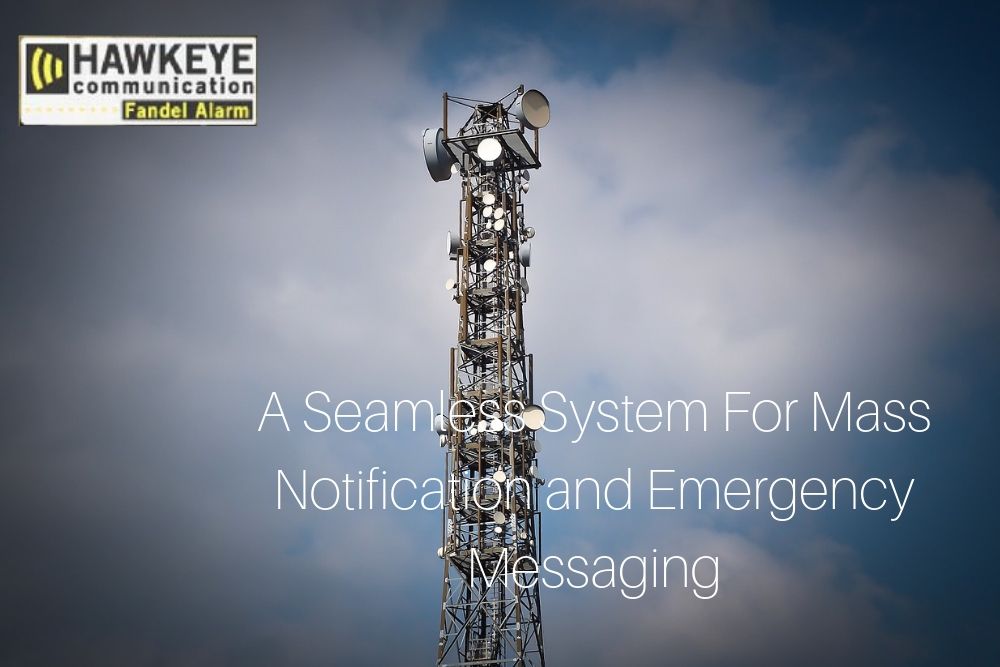 A Seamless System For Mass Notification and Emergency Messaging