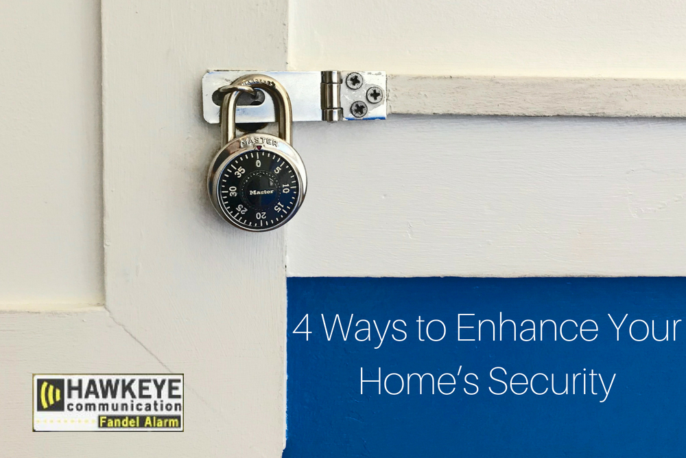 4 Ways to Enhance Your Home's Security