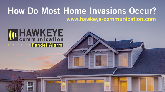 How Do Most Home Invasions Occur