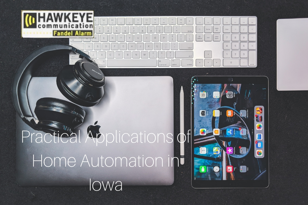 Practical Applications of Home Automation in Iowa.jpg