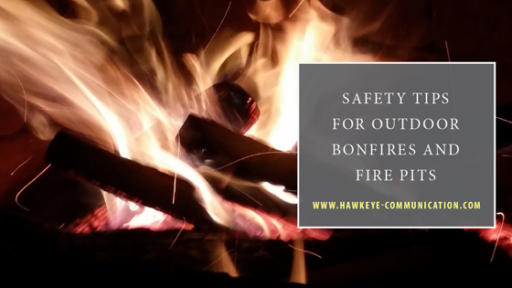 Safety Tips For Outdoor Bonfires And Fire Pits