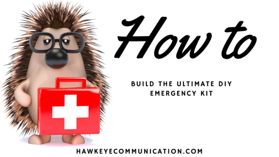 How to Build the Ultimate DIY Emergency Kit