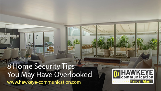 8 Home Security Tips You May Have Overlooked .jpg