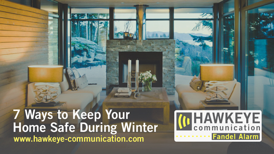 7 Ways to Keep your Home Safe During Winter